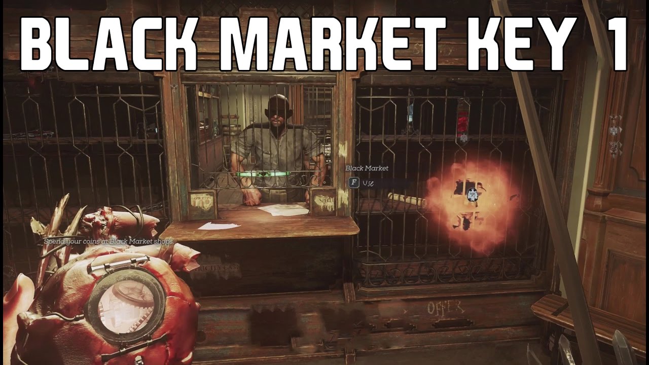 dishonored 2 black market key